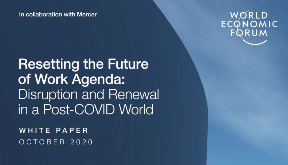 «Interrupción y renovación del mundo post-COVID» - Proyecto Agenda «Gran Reinicio» del Foro Económico Mundial
