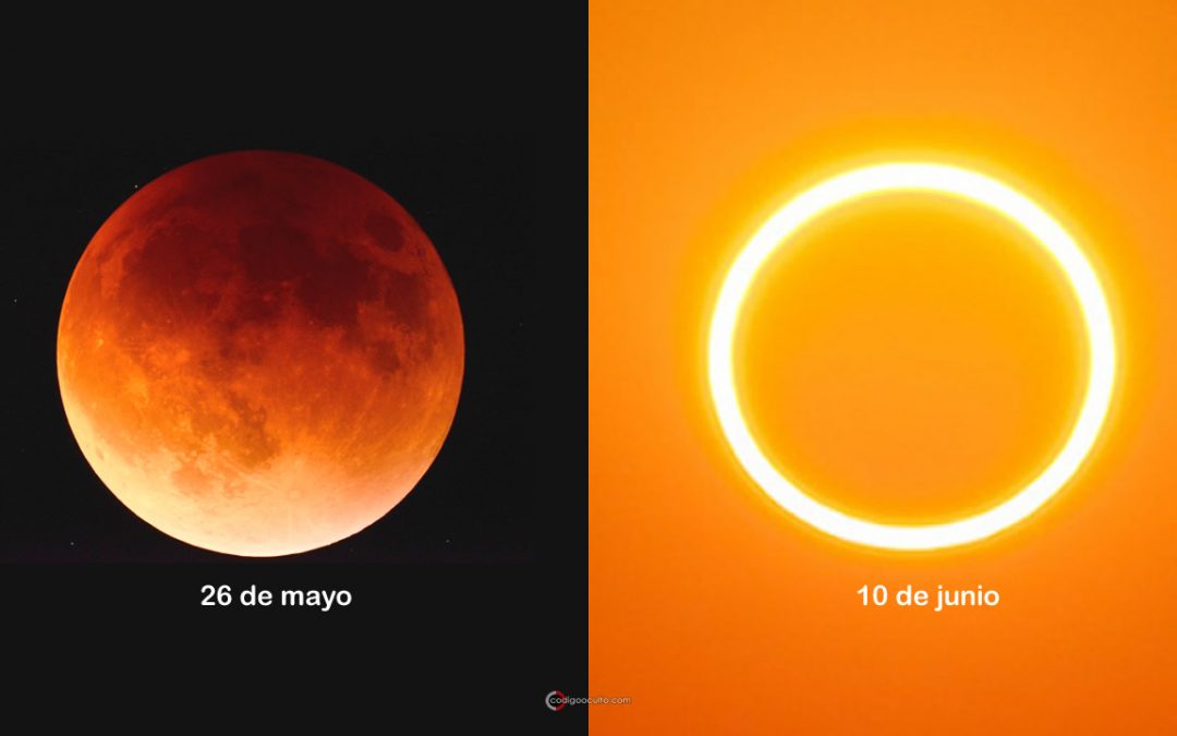 Dos eclipses de Luna y Sol a punto de ocurrir: este 26 de mayo y 10 de junio ¡con apenas días de diferencia!