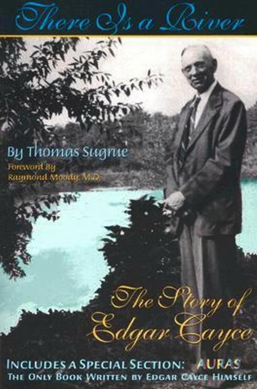 Thomas Sugrue escribió una de las mejores biografías sobre el vidente norteamericano, que en castellano se publicó como El Río de mi Vida. La Historia de Edgar Cayce