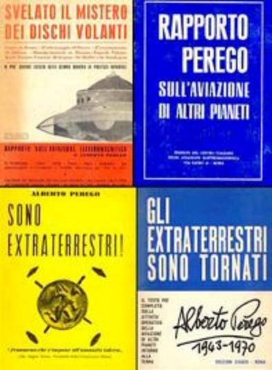Libros claves y hoy considerados de culto para la ufología italiana, obra de Alberto Perego, considerado uno de los divulgadores más importantes del fenómeno ovni en su país