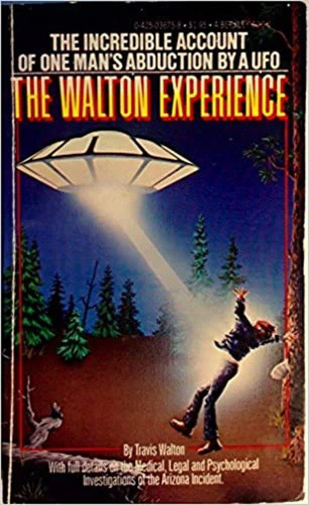 En 1978 Travis Walton publicó su historia que luego Hollywood trasladaría al cine