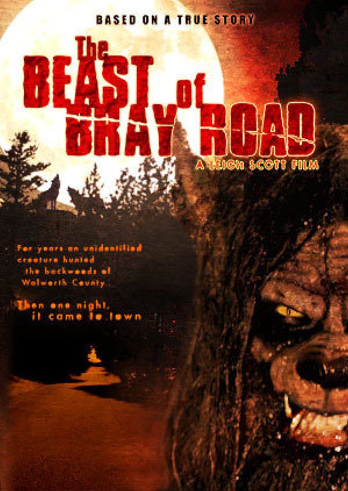 "The Beast of Bray Road" película realizada en 2005 que recoge de manera ficticia los hechos acaecidos en torno a Bray Road.
