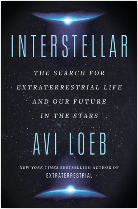 Portada del nuevo libro de Avi Loeb, "Interstellar".